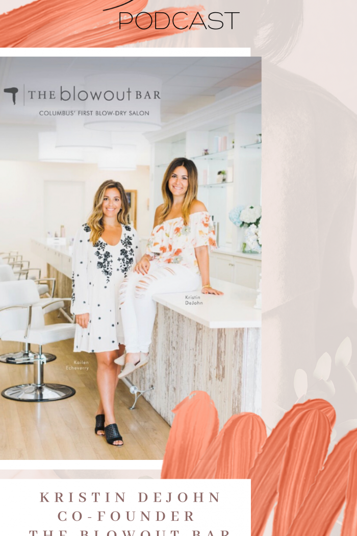 Creating The Things You Wish Existed With Kristin DeJohn of The Blowout Bar
